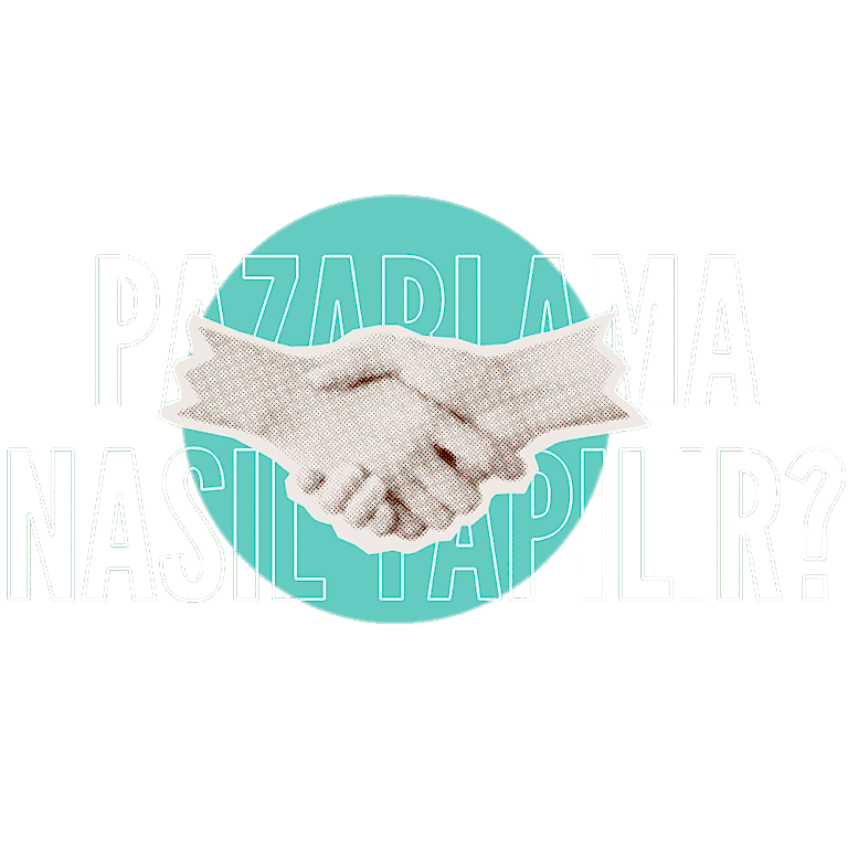 Pazarlama Nasıl Yapılır?