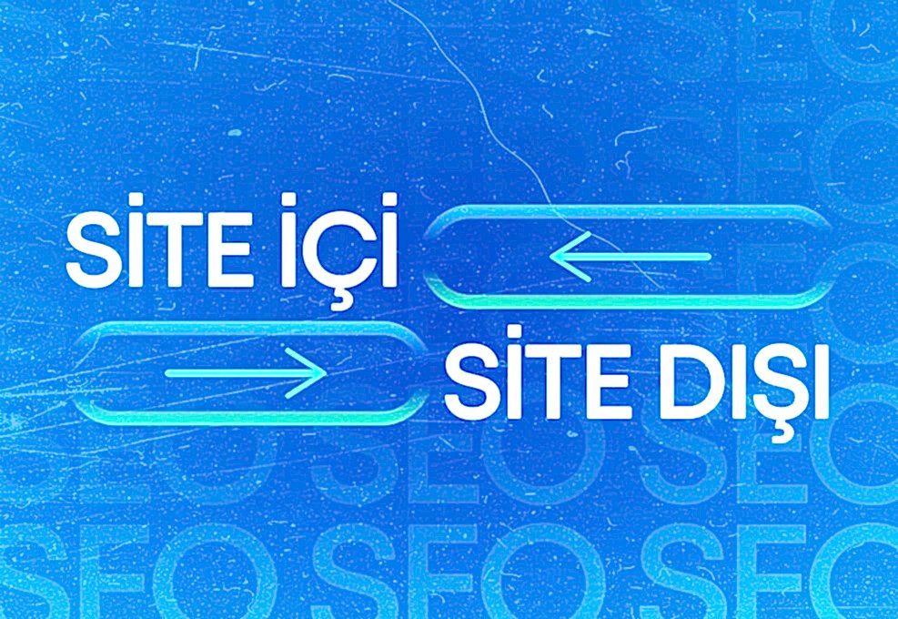 Teknik-SEO-ile-Site-İçi-ve-Site-Dışı-SEO-Arasındaki-İlişki