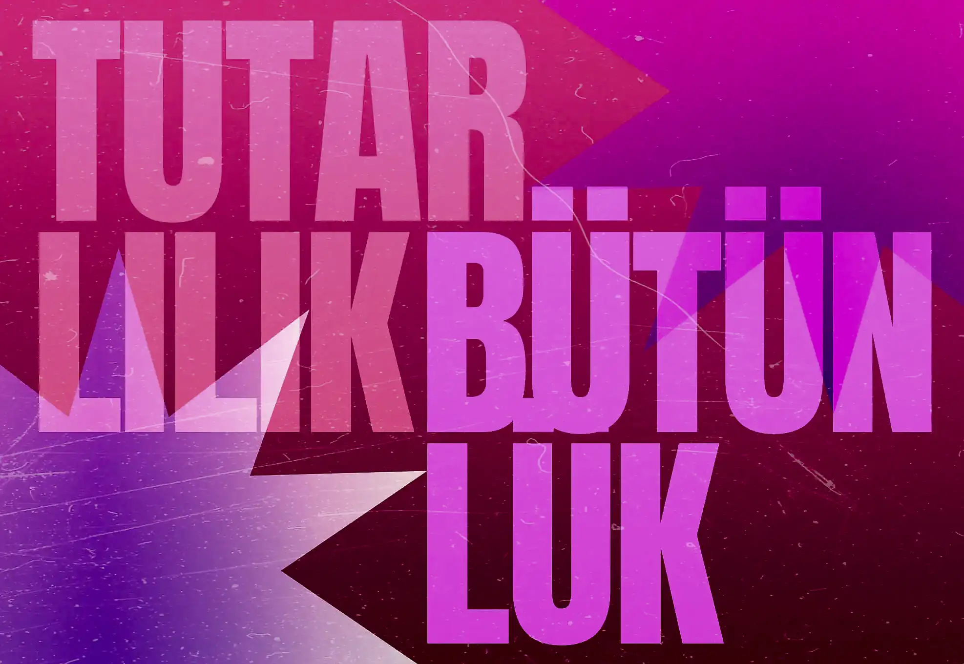 Tutarlılık ve Bütünsellik